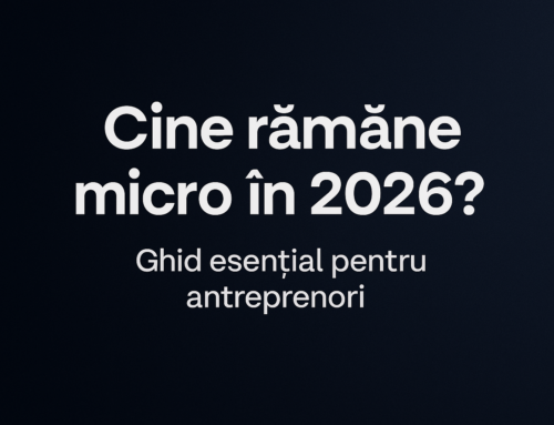 Cine rămâne micro în 2026? Ghid complet pentru firme sub plafonul de 100.000 €